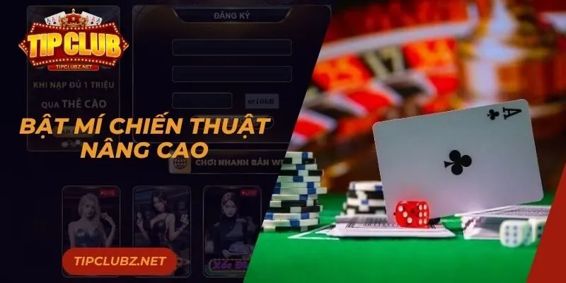 Bật mí chiến thuật nâng cao 