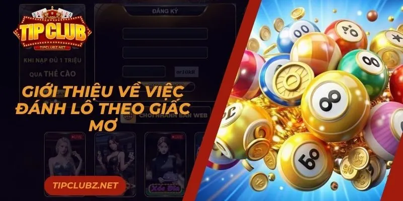 Giới thiệu về việc đánh lô theo giấc mơ