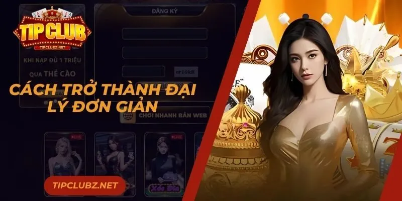 Cách trở thành đại lý đơn giản
