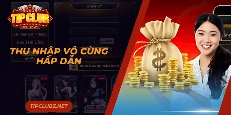 Thu nhập vô cùng hấp dẫn
