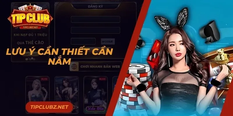 Lưu ý cần thiết cần nắm