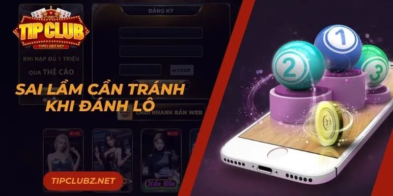 Sai lầm người chơi cần tránh khi đánh lô