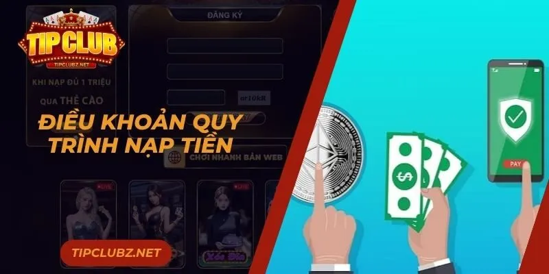 Điều khoản quy trình nạp tiền