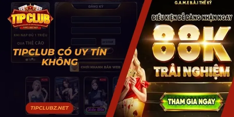 Tipclub Có Uy Tín Không